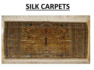 silk carpets