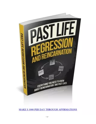 Past Life Regression and Reincarnation