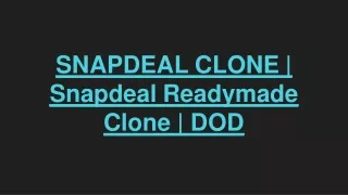 snapdeal clone snapdeal readymade clone dod