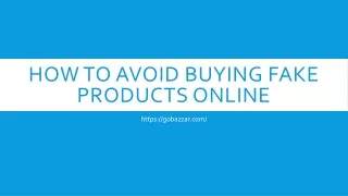 how to avoid buying fake products online