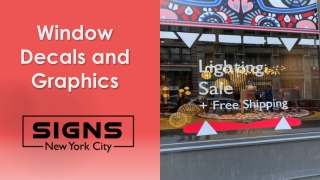 Window Vinyl Decals and Graphics in NYC