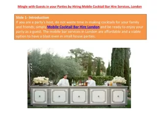 Mingle with Guests in your Parties by Hiring Mobile Cocktail Bar Hire Services, London