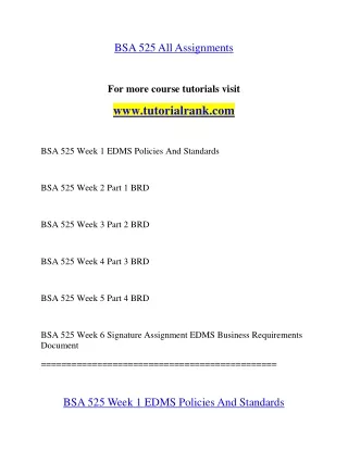 bsa 525 all assignments