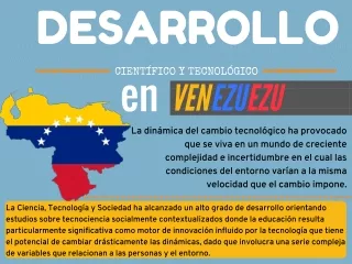 Desarrollo Científico y Tecnológico en Venezuela.
