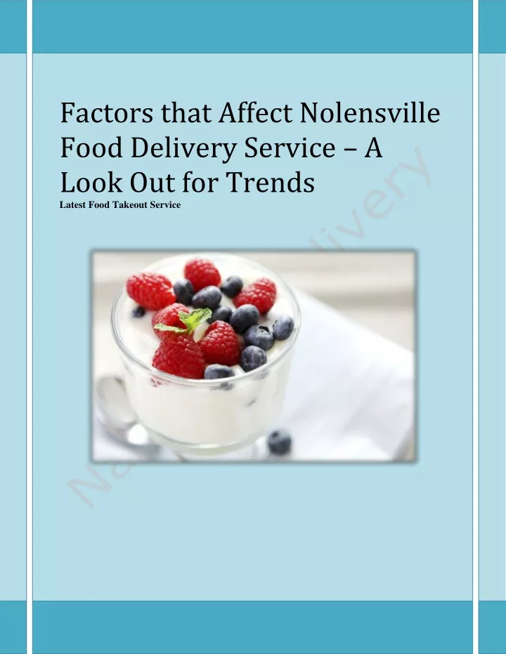 factors that affect nolensville food delivery