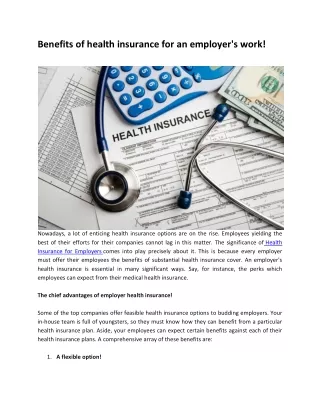 Benefits of health insurance for an employer's work!
