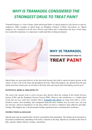 WHY IS TRAMADOL CONSIDERED THE STRONGEST DRUG TO TREAT PAIN?