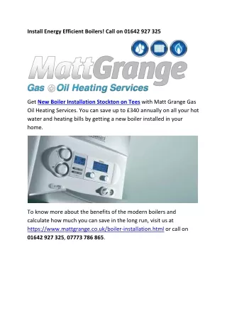 Install Energy Efficient Boilers! Call on 01642 927 325