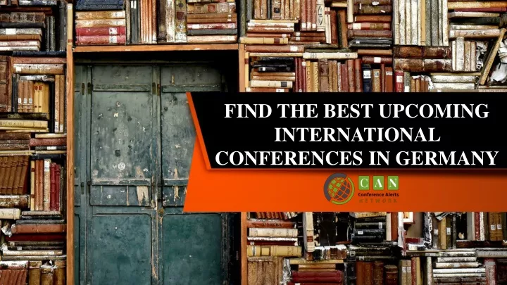 find the best upcoming international conferences
