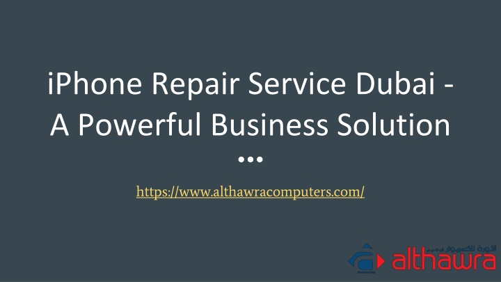 iphone repair service dubai a powerful business