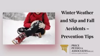 Winter Weather and Slip and Fall Accidents – Prevention Tips