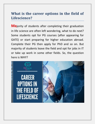 Career in the field of Lifescience.