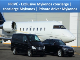 priv exclusive mykonos concierge concierge mykonos private driver mykonos