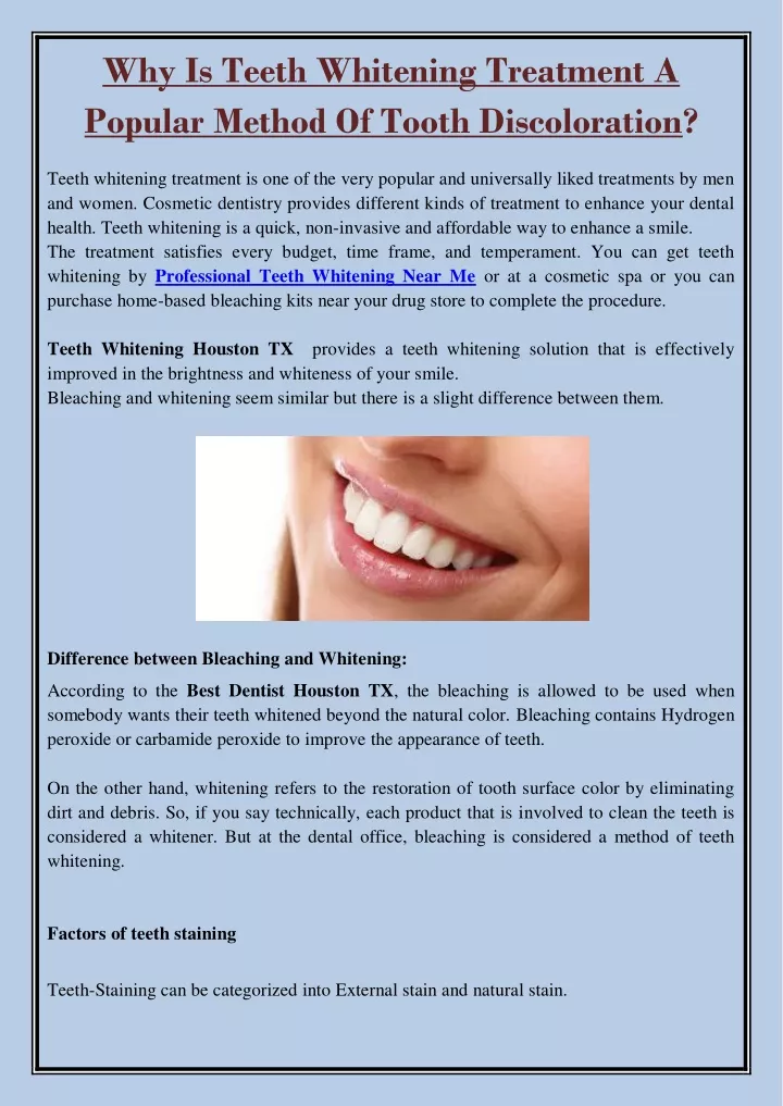 why is teeth whitening treatment a popular method