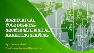 ~Mordecai Gal Vaughan ~ A Digital Marketing Expert Promoting Digital Things