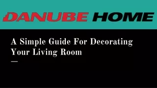 A simple guide for decorating your living room