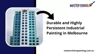 Durable and Highly Persistent Industrial and Shop Painting in Melbourne
