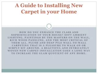 A Guide to Installing New Carpet in your Home