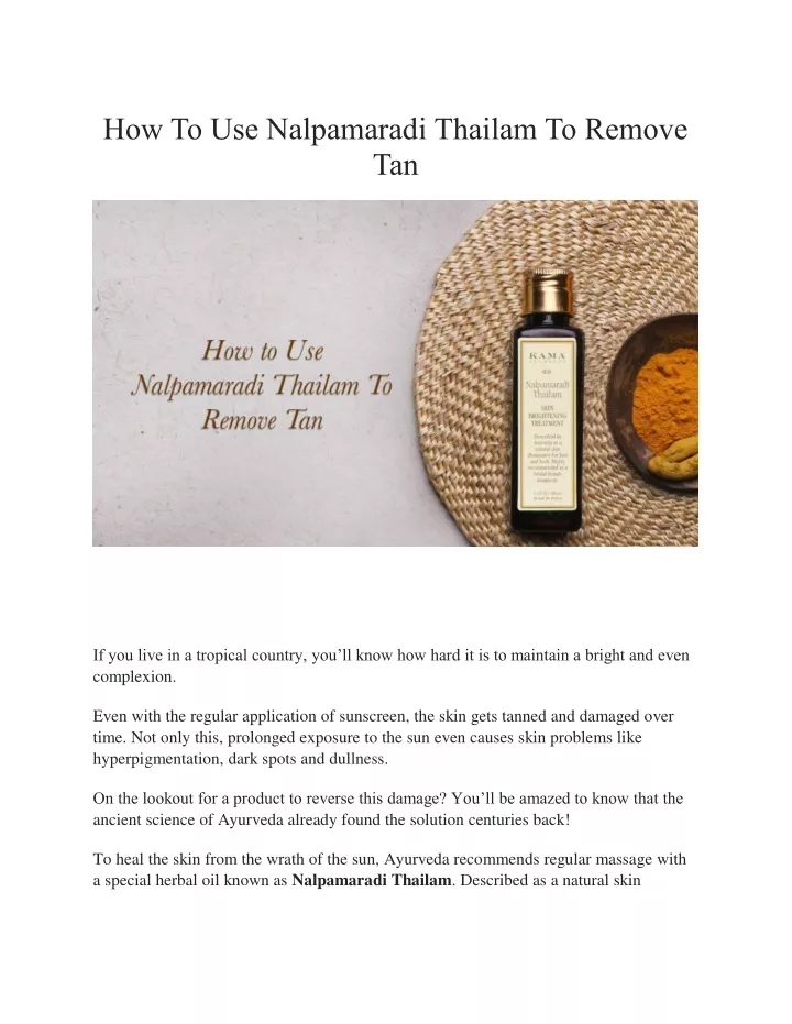 how to use nalpamaradi thailam to remove tan