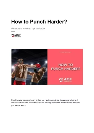 How to punch harder?