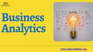 Know More About Business Analytics 2021 | Rohit Prabhakar