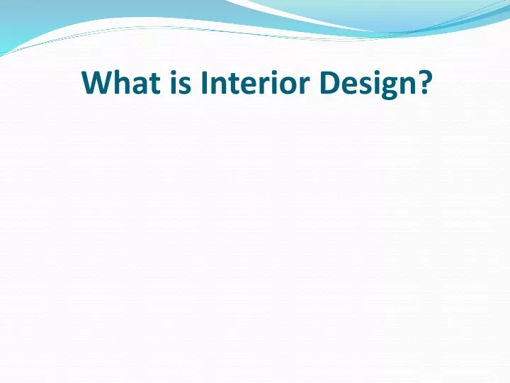 what is interior design