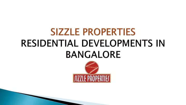 sizzle properties residential developments in bangalore