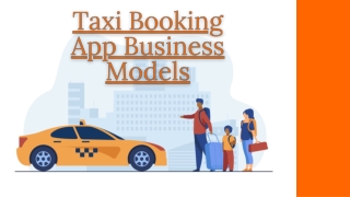Taxi Booking App Business Models