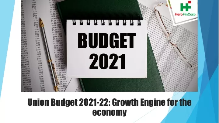 union budget 2021 22 growth engine for the economy