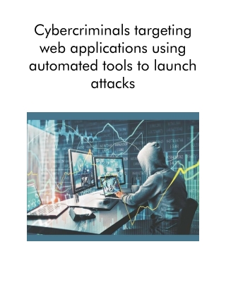 cybercriminals targeting web applications using
