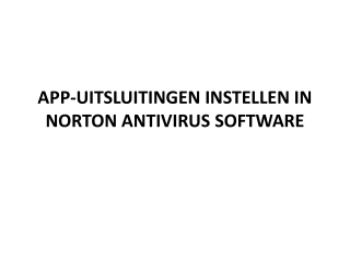 app uitsluitingen instellen in norton antivirus software
