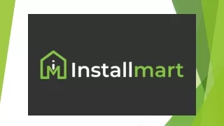 InstallMart Helps You Book the Home Services