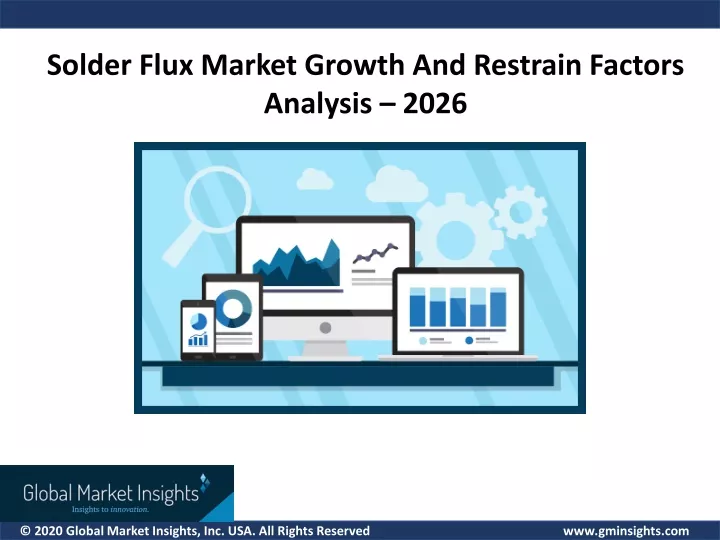 solder flux market growth and restrain factors