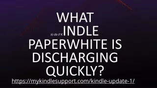 What to do if Kindle paperwhite is discharging quickly_