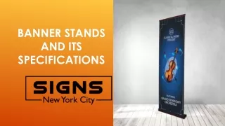 Features of Banner Stands in NYC