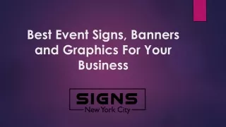 Event Signs and Graphics Printing in NYC