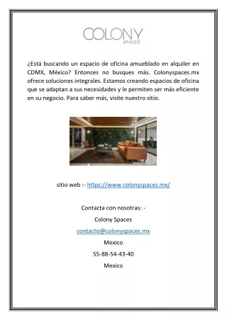 Obtenga un espacio de oficina amueblado en alquiler en México | COLONY SPACES