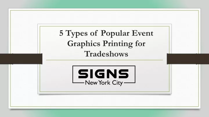 5 types of popular event graphics printing for tradeshows
