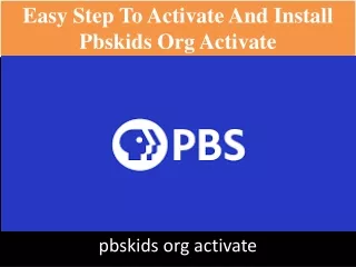 Easy Step To Activate And Install Pbskids Org Activate