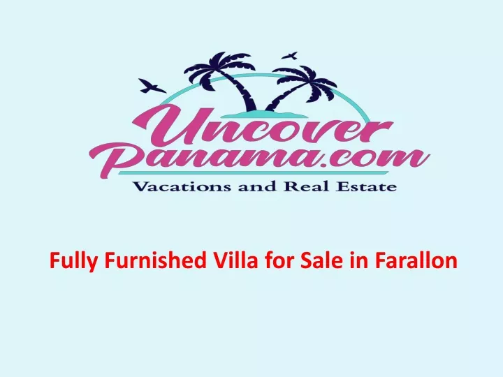 fully furnished villa for sale in farallon