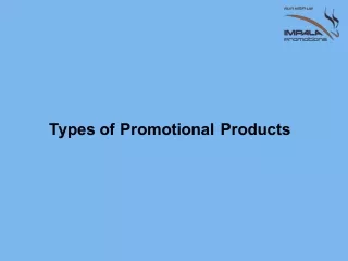 Types of Promotional Products