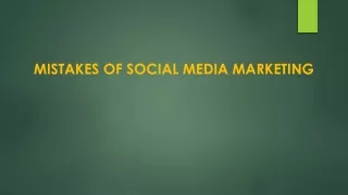 Mistakes of Social Media Marketing