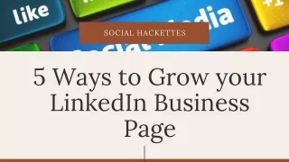 5 Ways to Grow your LinkedIn Business Page