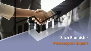 zach bannister powersport expert