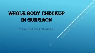 whole body checkup in gurgaon