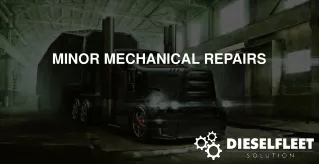 minor mechanical repairs