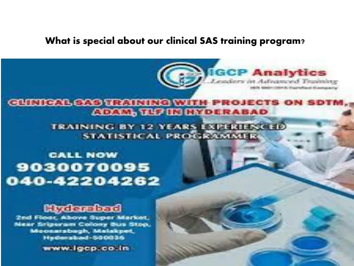 what is special about our clinical sas training program