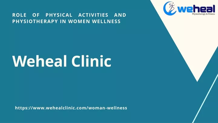 role of physical activities and physiotherapy
