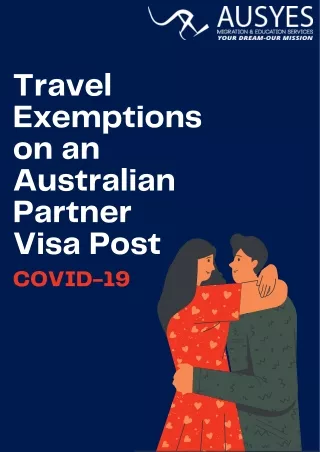 Travel Exemptions on an Australian Partner Visa Post COVID-19