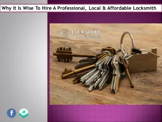 why it is wise to hire a professional local